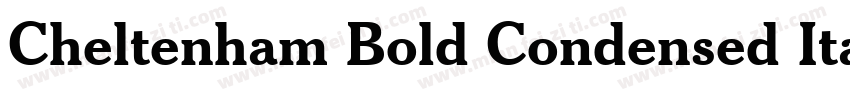 Cheltenham Bold Condensed Italic BT字体转换